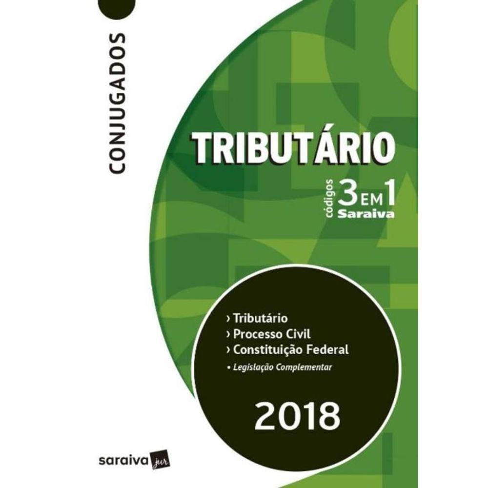 Código Conjugado 3X1 - Tributário, Processo Civil e Constituição Federal