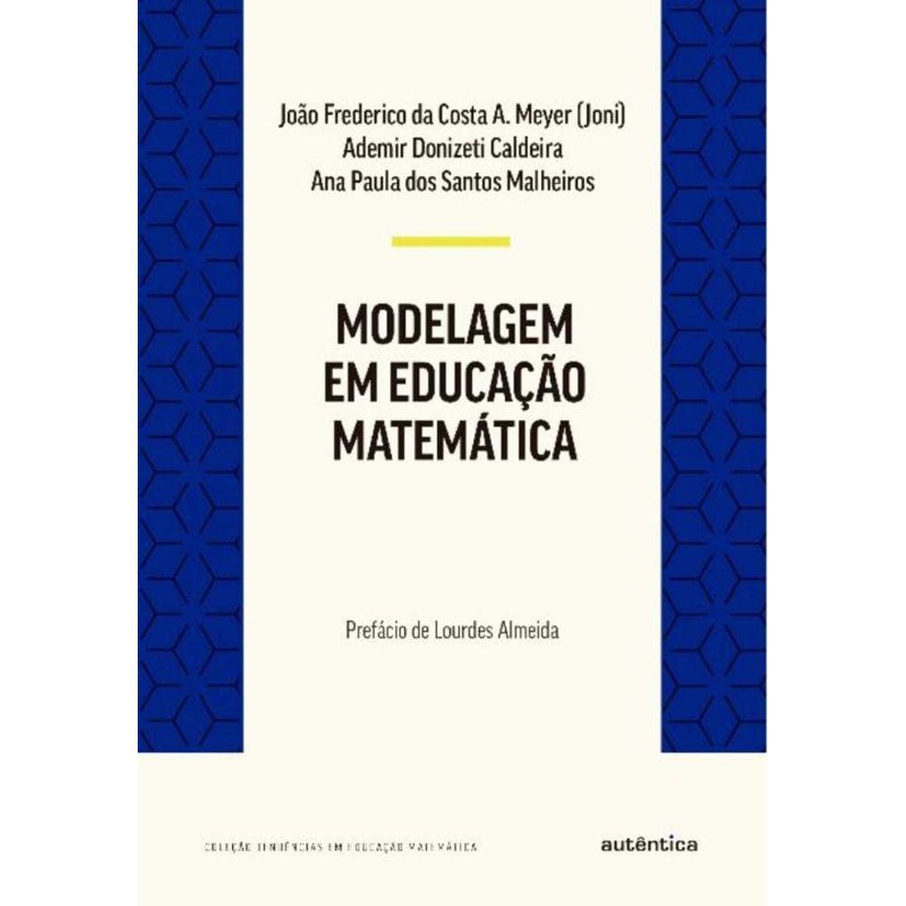 Modelagem Em Educacao Matematica
