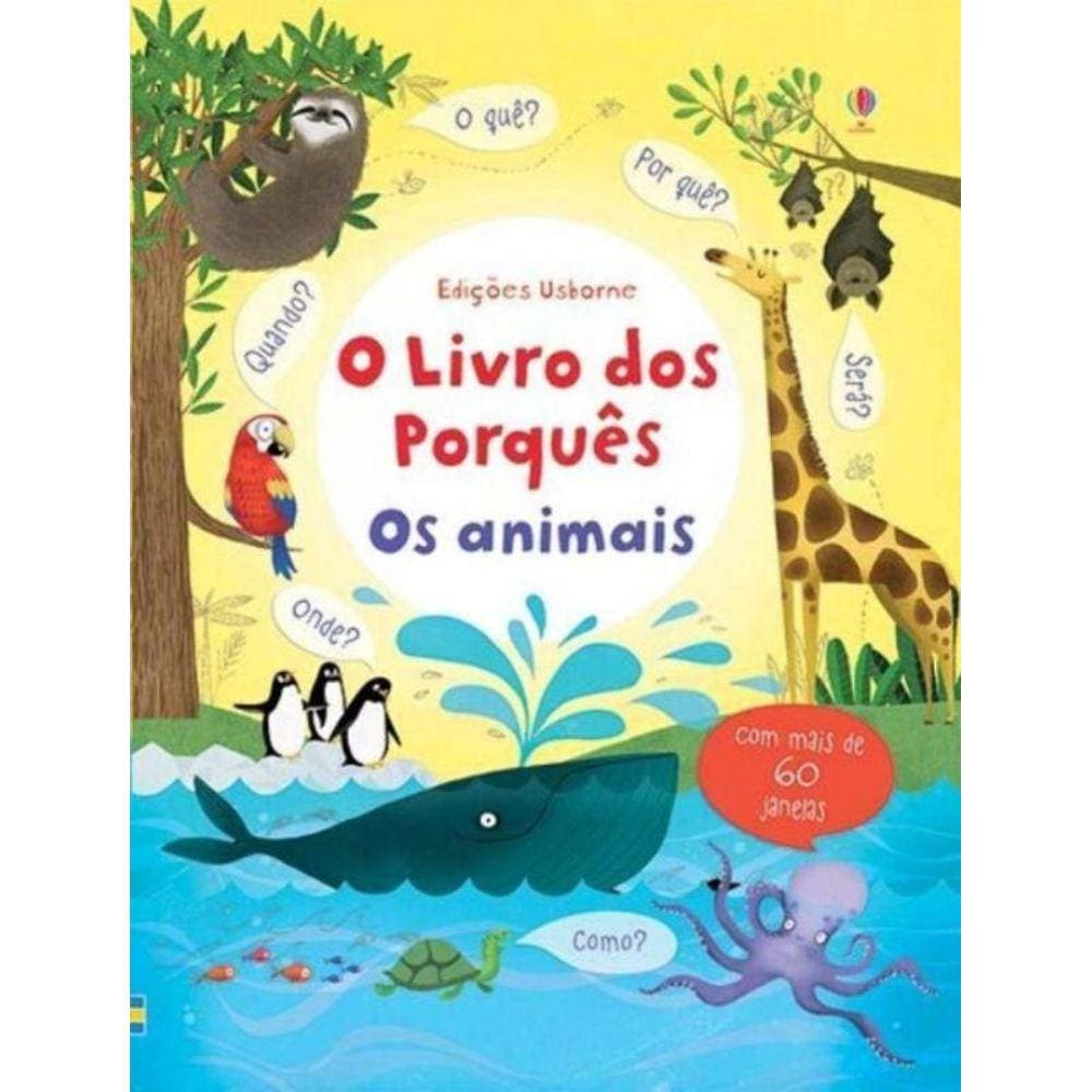 Animais, Os: o Livro Dos Porques