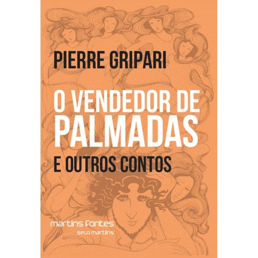 Vendedor De Palmadas E Outros Contos, O