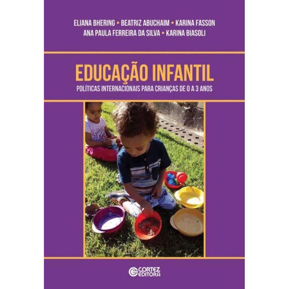 Educacao Infantil - ( Cortez Editora )