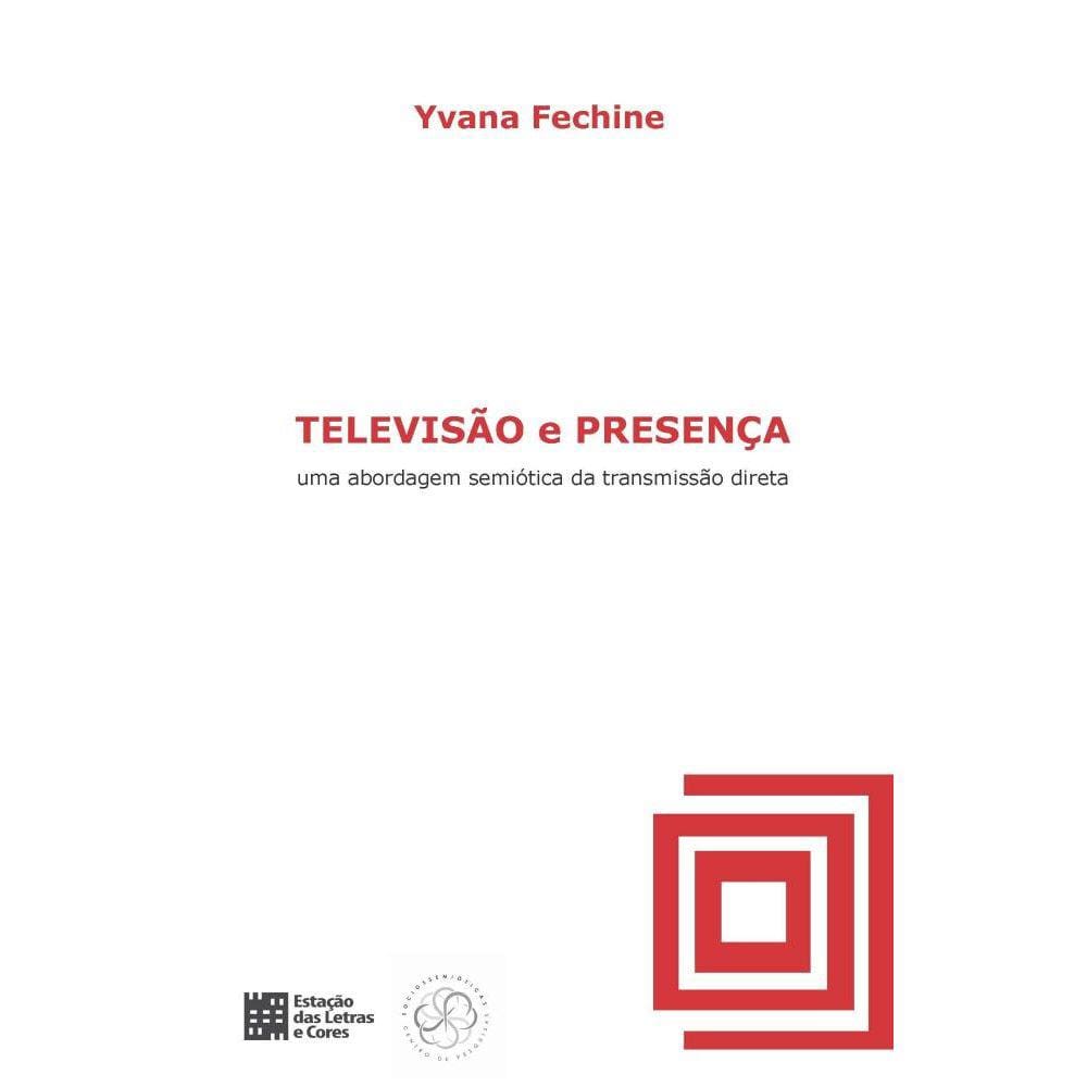 Televisão e Presença - Uma abordagem semiótica da transmissão direta