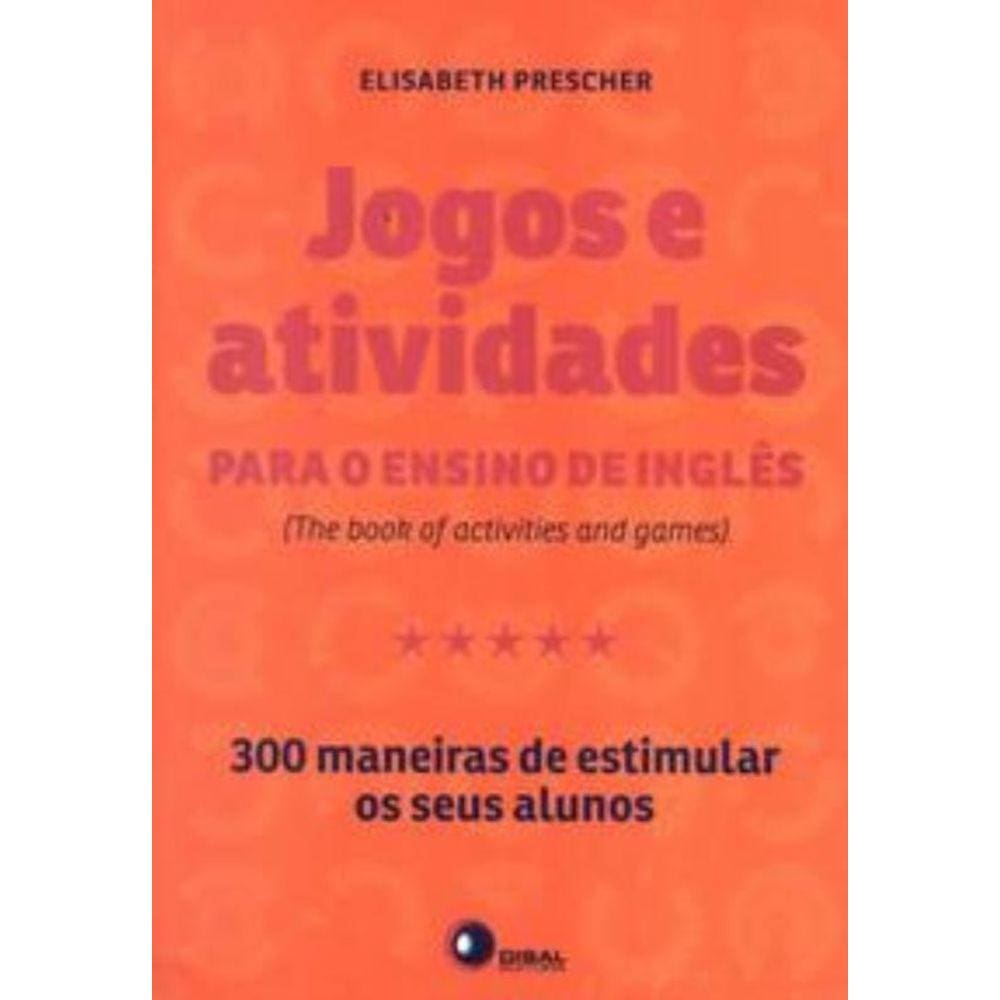 Jogos E Atividades Para O Ensino De Inglês