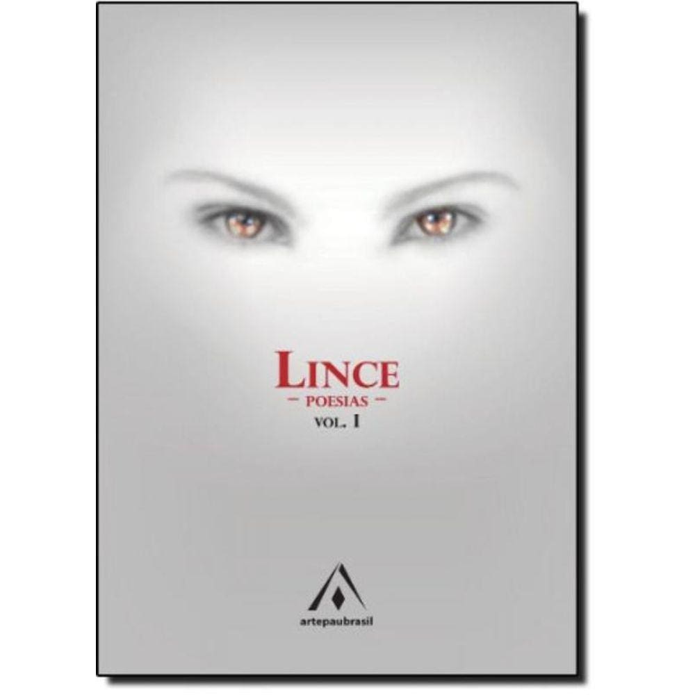 Lince: Poesias - Vol. 1