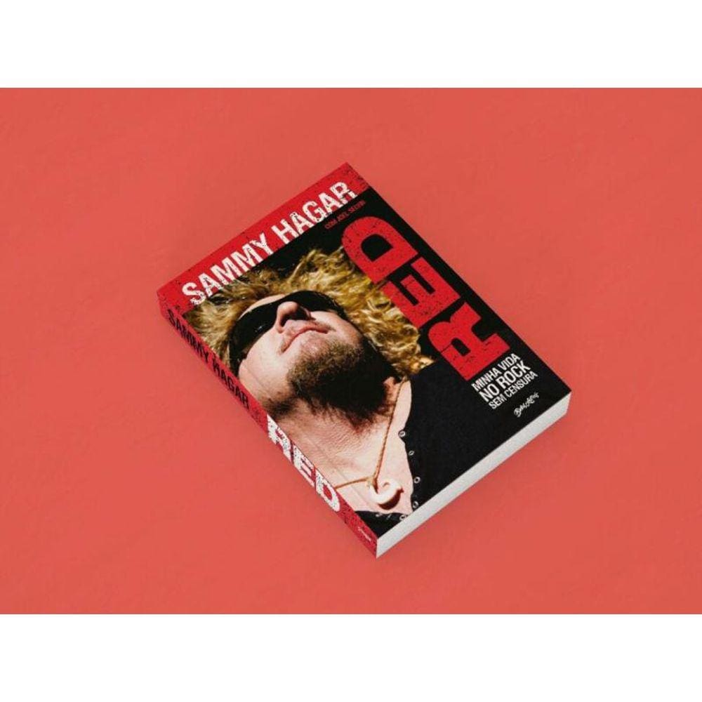 Sammy Hagar - Red - Minha Vida no Rock Sem Censura