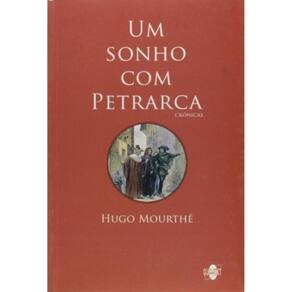 Sonho Com  Petrarca , Um