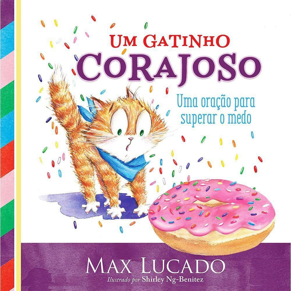 Um Gatinho Corajoso - Uma Oração Para Superar O Medo