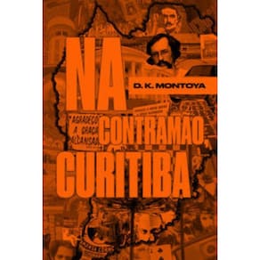 Na contramão, Curitiba