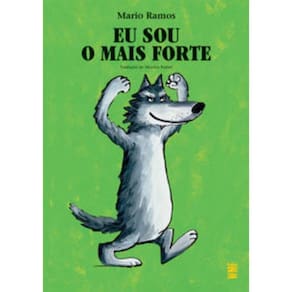Eu sou o mais forte
