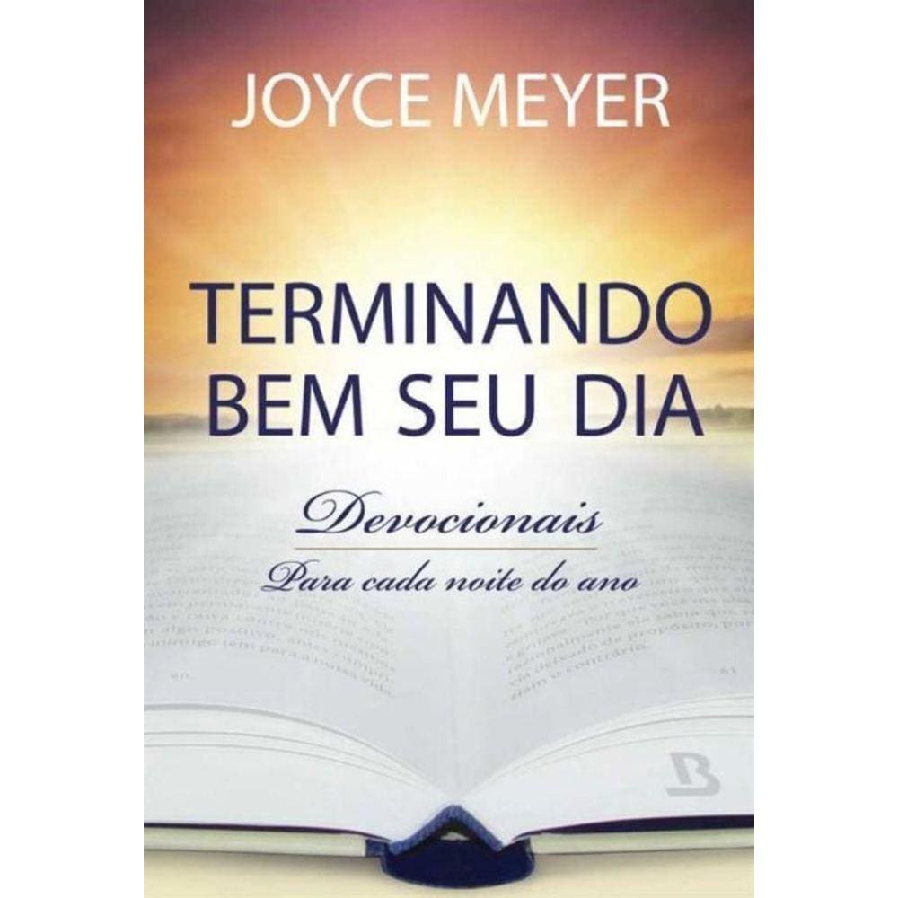 Terminando Bem o Seu Dia - Devocional