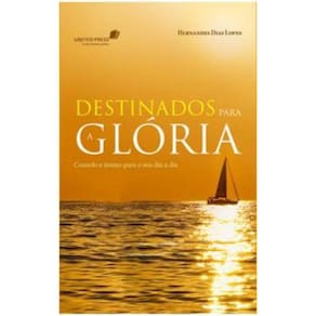 Destinados Para Gloria
