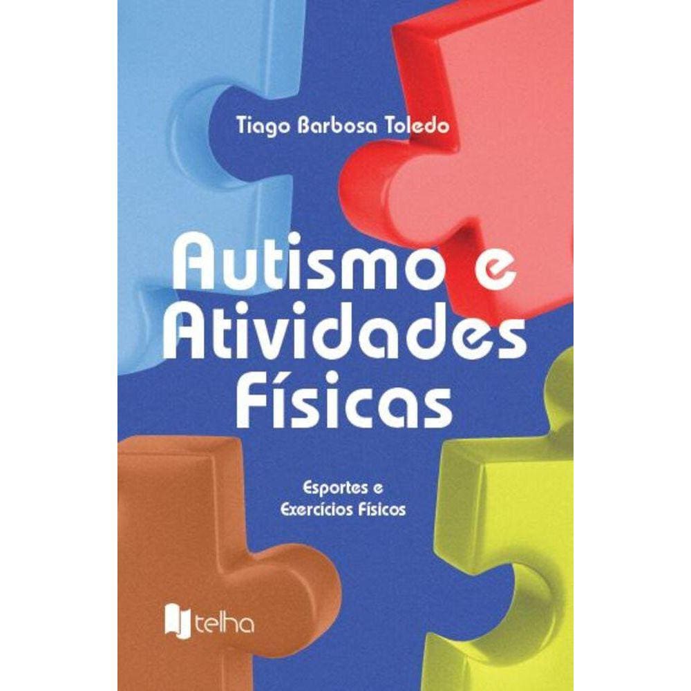 Autismo e atividades físicas - Esportes e exercícios físicos