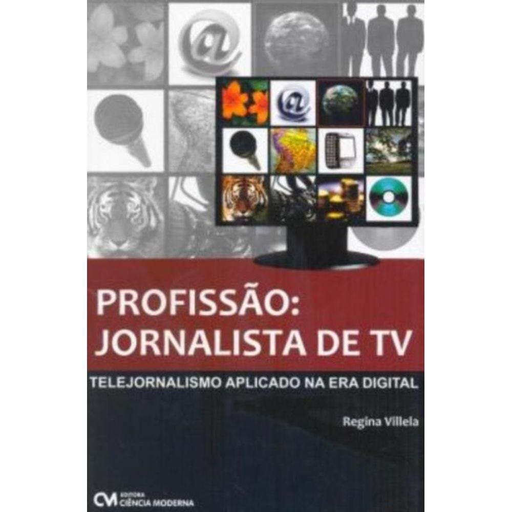 Profissao - Jornalista De Tv - Telejornalismo Apli