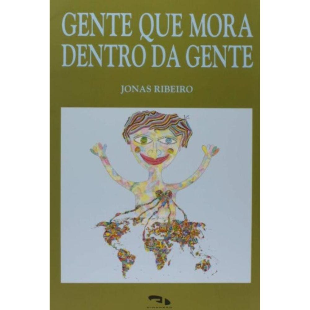 Gente Que Mora Dentro Da Gente - Colecao Um Tanto