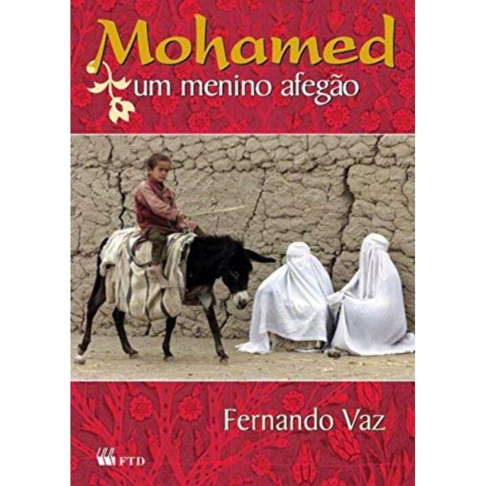 Mohamed Um Menino Afegao (Em Busca Da Paz)