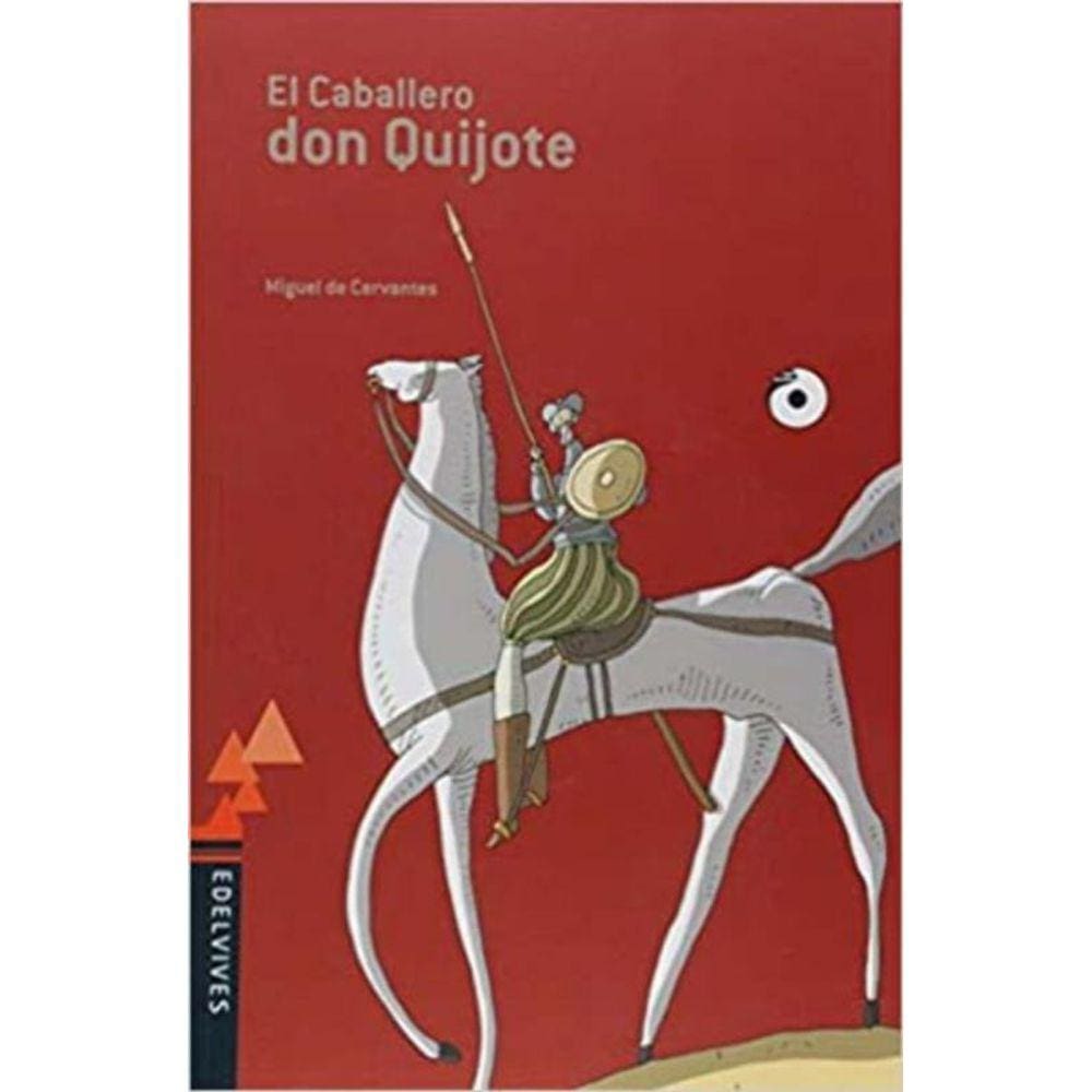 El Caballero Don Quijote