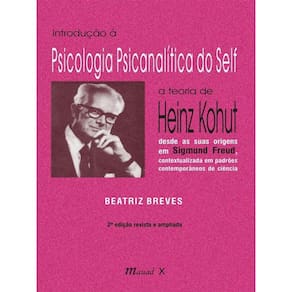 Introdução À Psicologia Psicanalítica Do Self