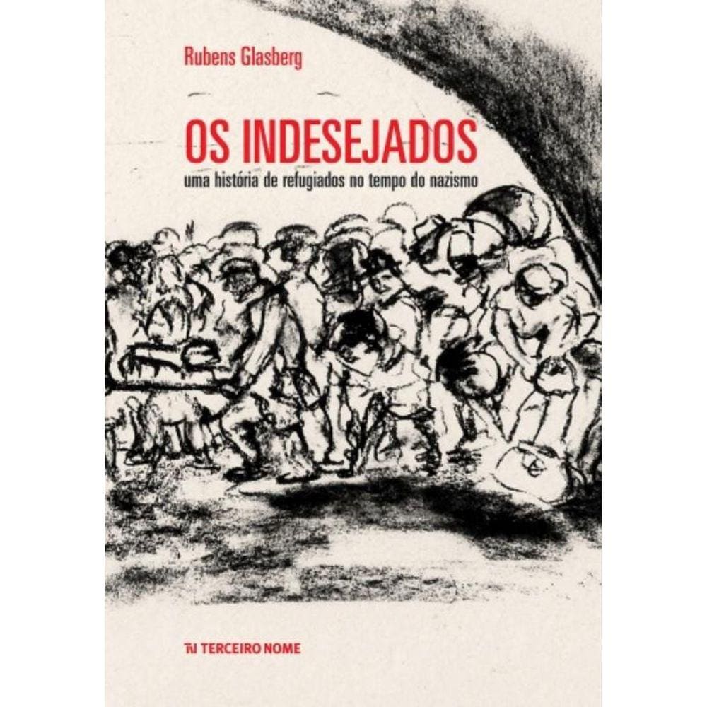 Indesejados, Os