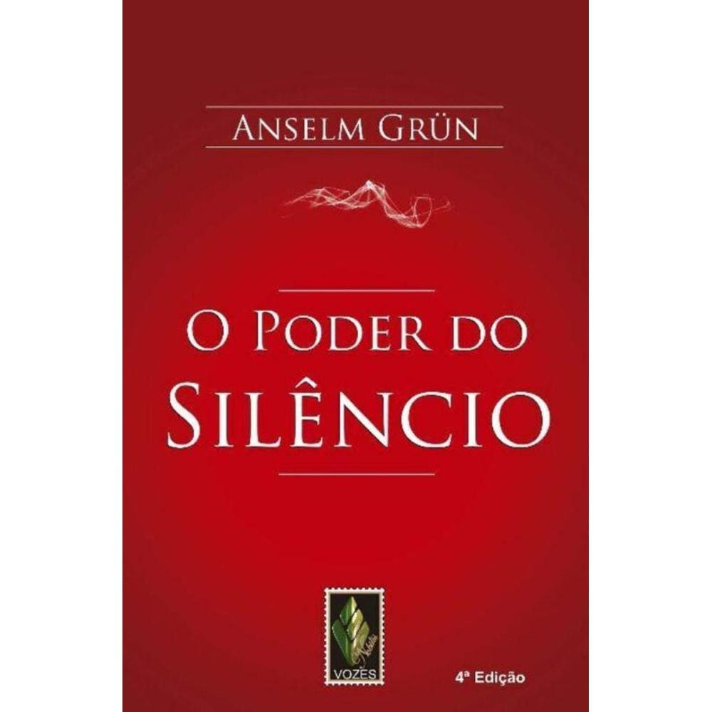 Poder Do Silencio, o - (4376)