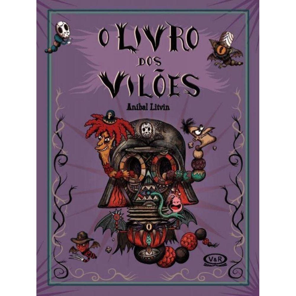 Livro Dos Viloes, O 1A Ed