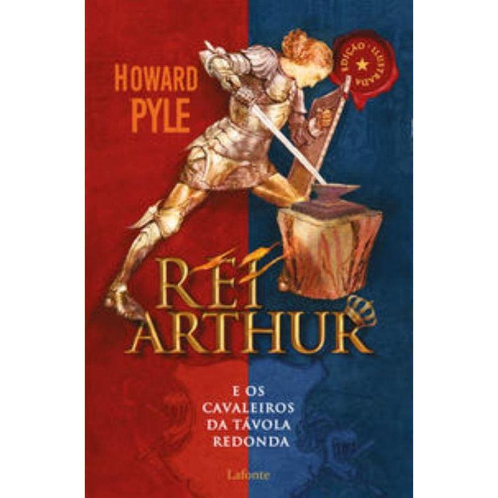 Rei Athur - E Os Cavaleiros Da Tavola Redonda