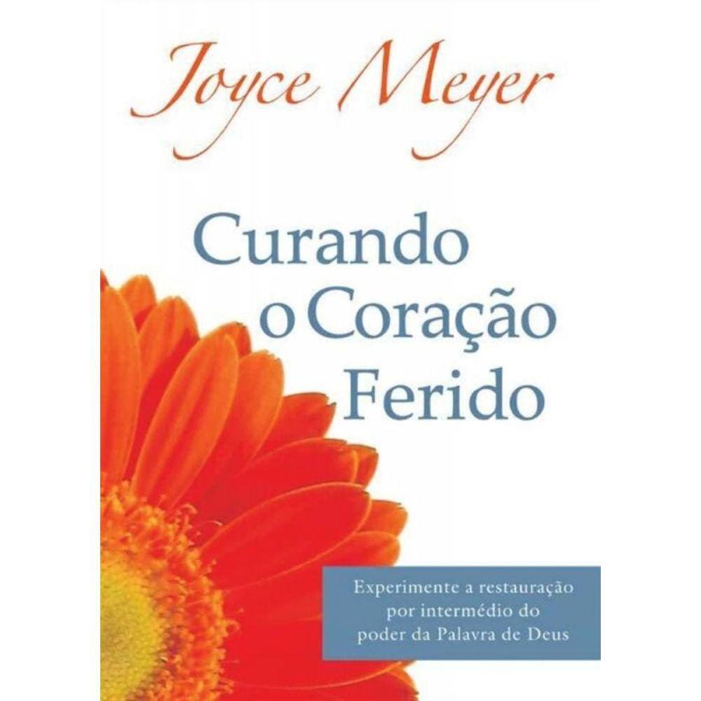 Curando o Coracao Ferido