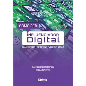 Como Ser Influenciador Digital