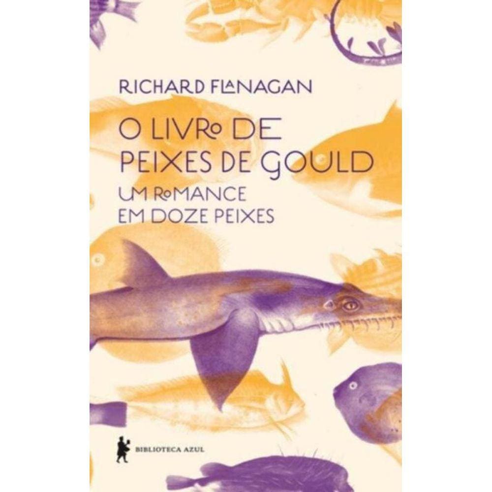 Livro De Peixes De Gould, O