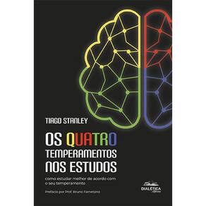 Os quatro temperamentos nos estudos - Como estudar melhor de acordo com o seu temperamento