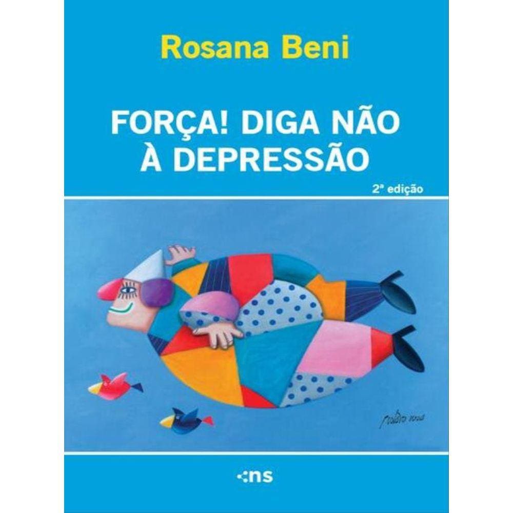 Força! Diga Não À Depressão