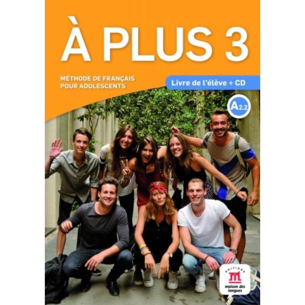 Plus 3 - Livre De L Eleve + Cd Audio, A