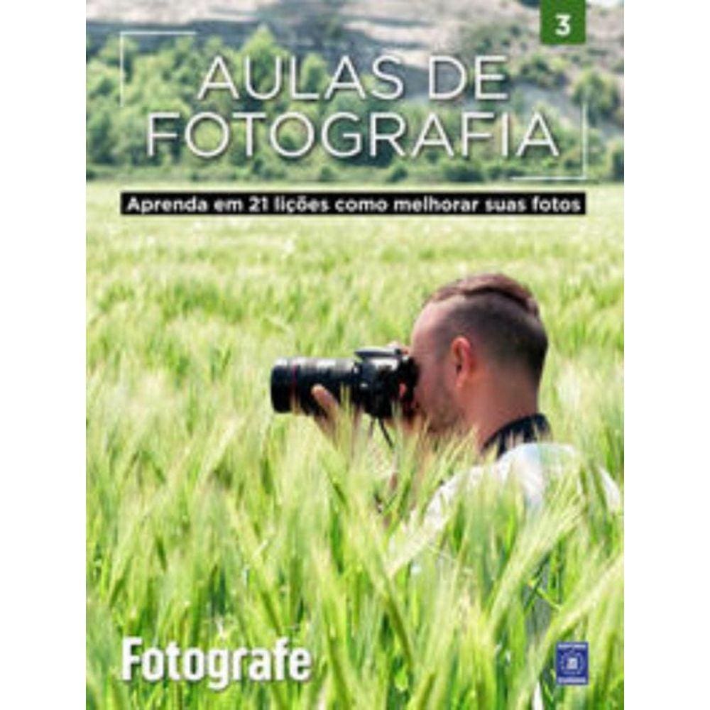 Aulas de Fotografia - Volume 3