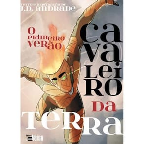Cavaleiro Da Terra: O Primeiro Verao