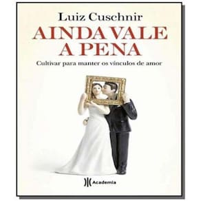 Ainda Vale a Pena