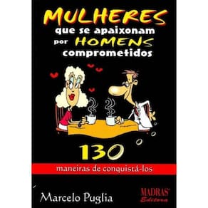 Mulheres Que Se Apaixonam por Homens