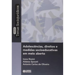 Adolescencias, Direitos E Medidas Socioeducativas
