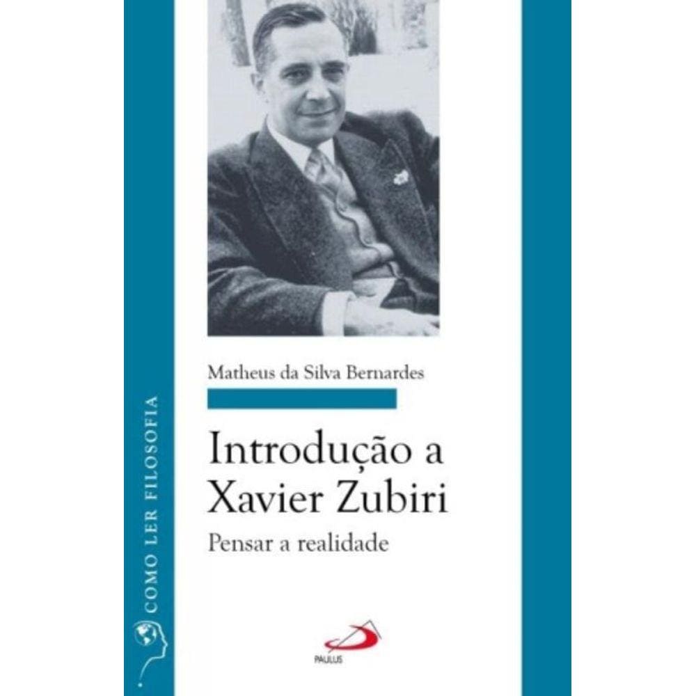 Introdução A Xavier Zubiri