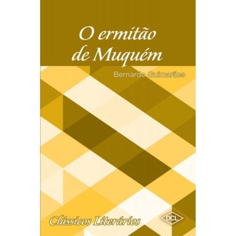 Classicos Literarios - O Ermitao De Muquem