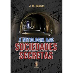 Mitologia Das Sociedades Secretas, A - Madras