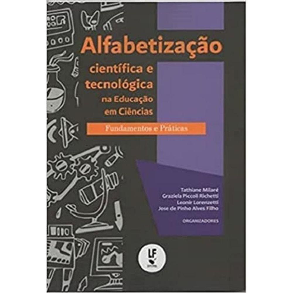 Alfabetizacao Cientifica E Tecnologica Na Educacao