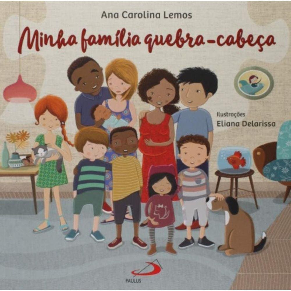 Minha Familia Quebra-Cabeca - Colecao Poesia Livre