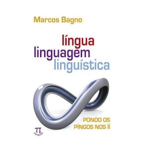 Lingua, Linguagem, Linguistica