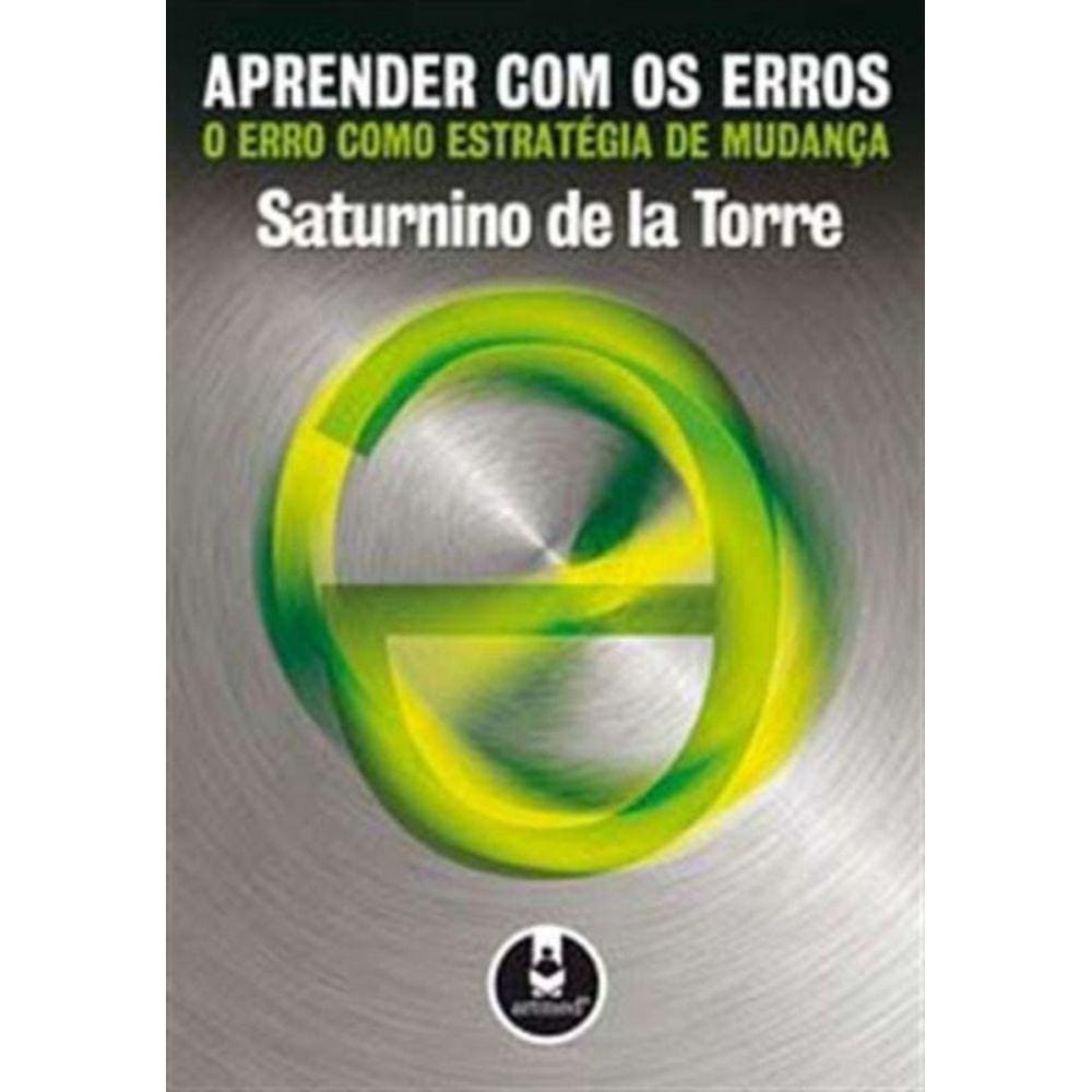 Aprender Com Os Erros o Erro Como Estrategia