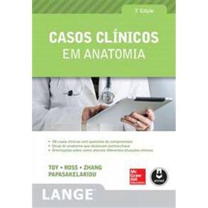 Casos Clinicos Em Anatomia - 3Ed.