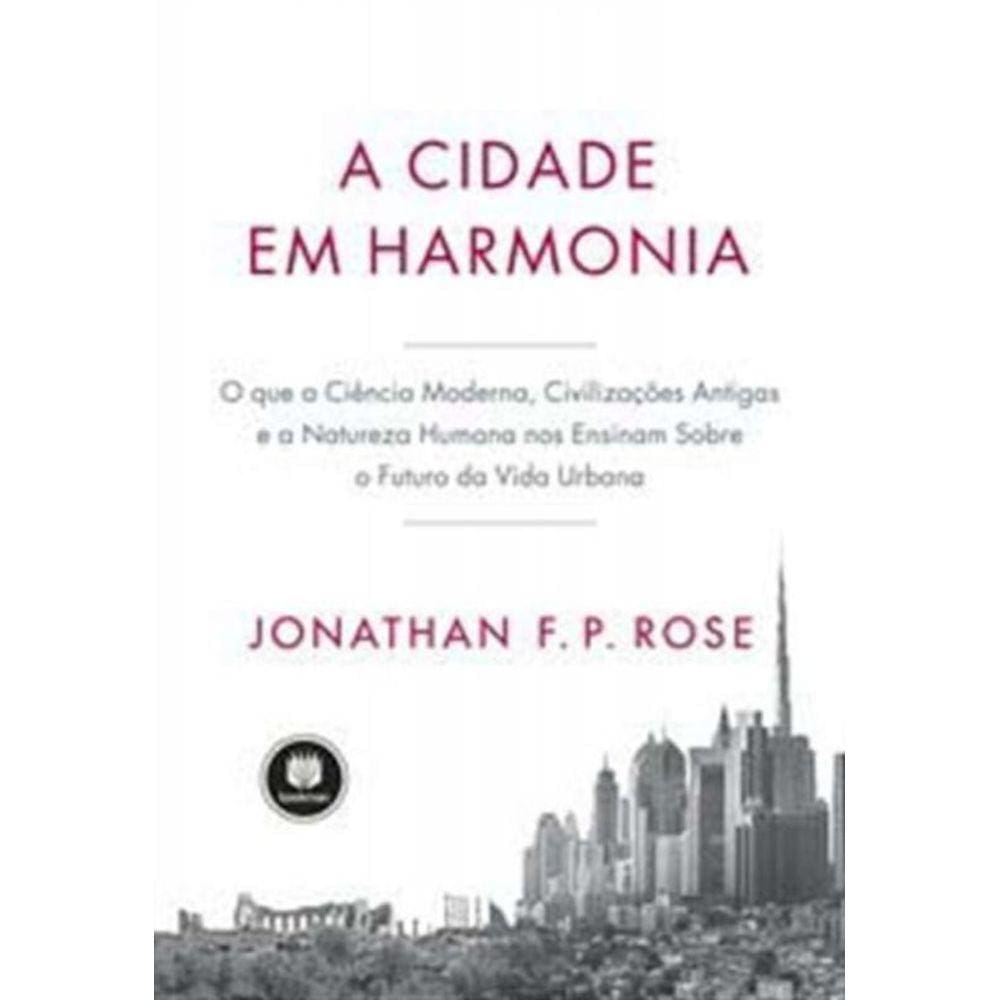 Cidade Em Harmonia, A