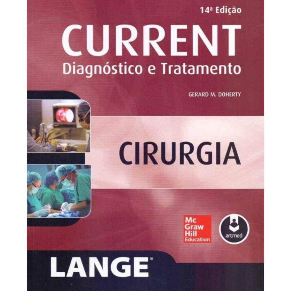 Current Diagnóstico e Tratamento - Cirurgia