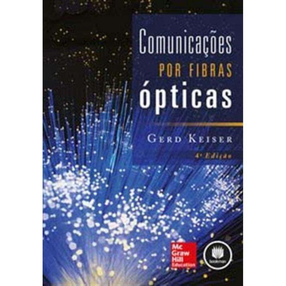 Comunicacoes Por Fibras Opticas 4Ed.