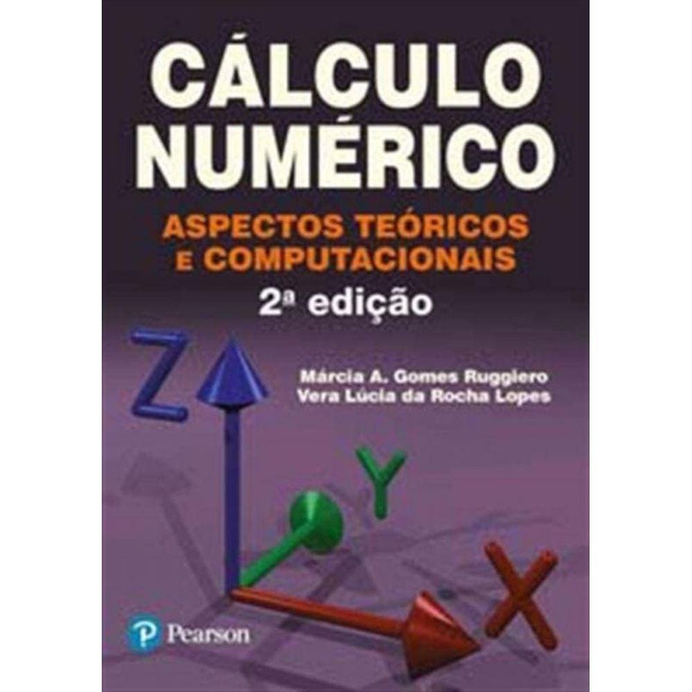 Calculo Numerico Aspectos Teoricos 2Ed.