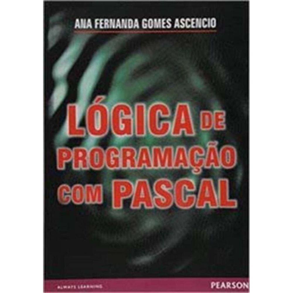 Logica De Programacao Com Pascal