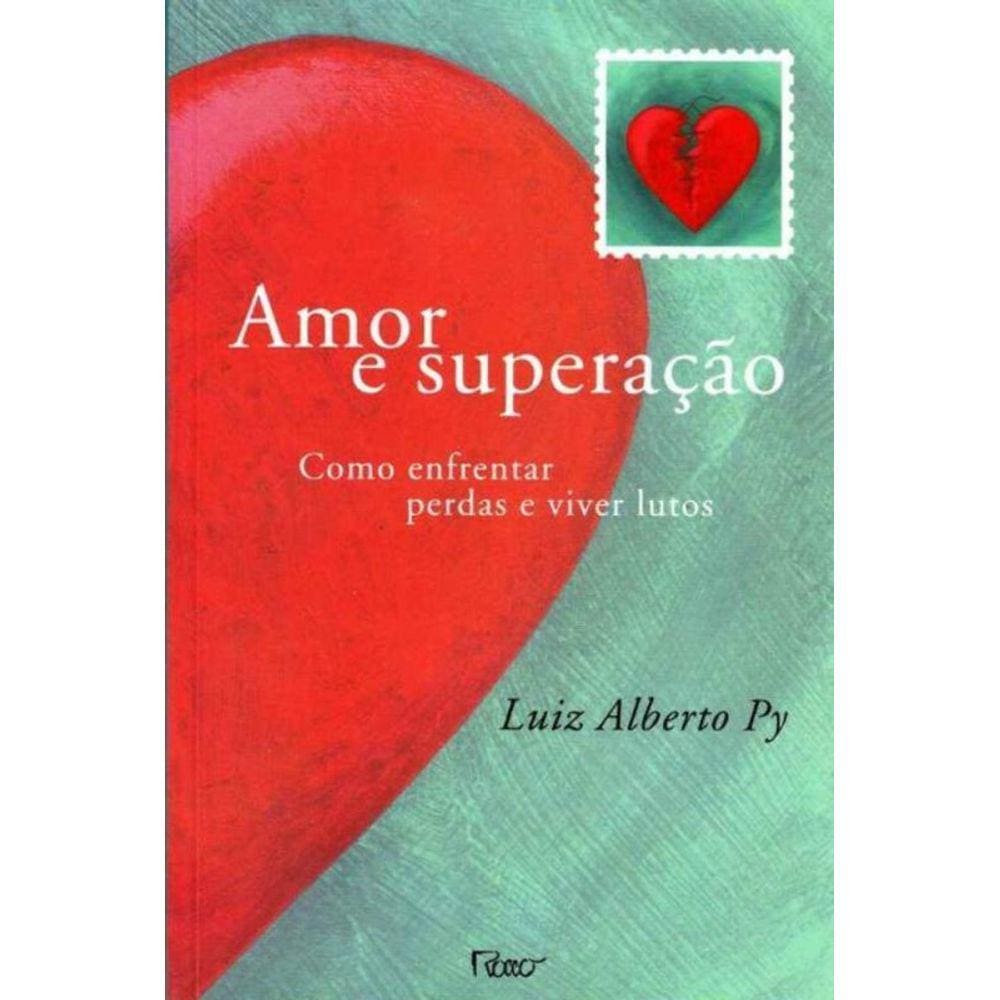 Amor e Superação